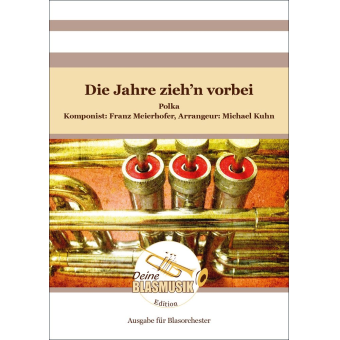 Die Jahre zieh'n vorbei