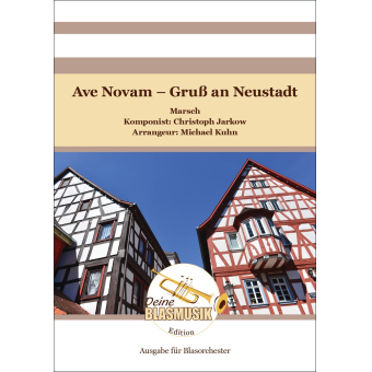 Ave Novam - Gruß an Neustadt