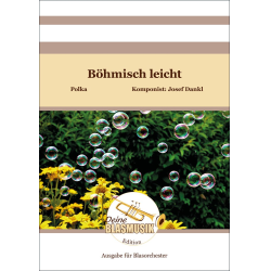         Böhmisch leicht - Josef Dankl
    