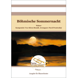         Böhmische Sommernacht - Uwe-Sören Brandt / Arr. Pavol Prostredny
    