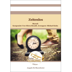         Zeitenlos - Uwe-Sören Brandt / Arr. Michael Kuhn
    