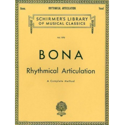         Rhythmical Articulation (A Complete Method) - Pasquale Bona
    