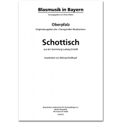         Schottisch - Sammlung Ludwig Schießl / Arr. Elmar Walter
    