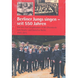         Berliner Jungs singen - seit 550 Jahren
    