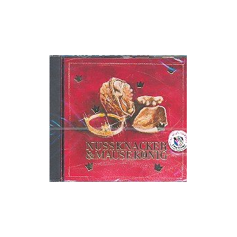 Nussknacker und Mausekönig CD