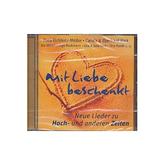 Mit Liebe beschenkt CD