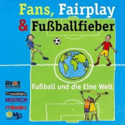         Fans, Fairplay und Fußballfieber CD
    