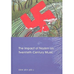         The Impact of Nazism on Twentieth-Century Music
    