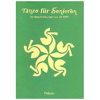 Tänze für Senioren Tanzbeschreibungen zu CD4497