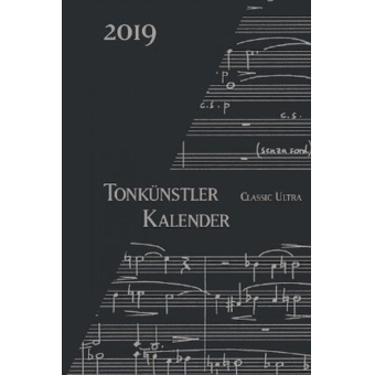 Tonkünstlerkalender Classic Ultra 2019