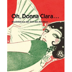         Oh Donna Clara - Musiktitel des Art Déco
    