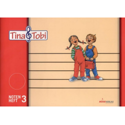         Tina und Tobi Notenheft 3 (3 Systeme)
    