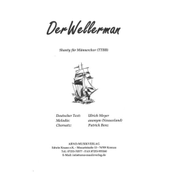        Der Wellerman (TTBB) - Traditional / Arr. Patrick Benz
    