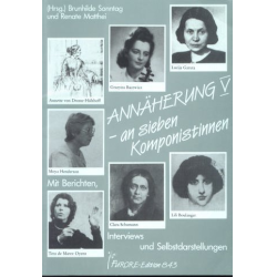         Annäherung Band 5 an 7 Komponistinnen
    