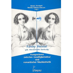         Fanny Hensel Komponieren - Beatrix Borchard
    