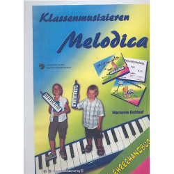         Klassenmusizieren Melodica - Marianne Baldauf
    