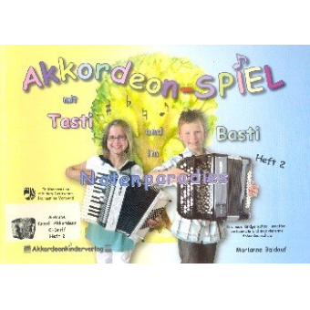 Akkordeonspiel mit Tasti und Basti Band 2