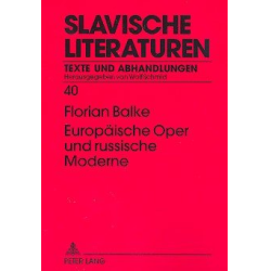         Europäische Oper und Russische Moderne - Florian Balke
    