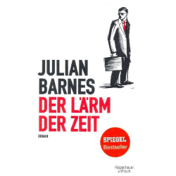         Der Lärm der Zeit - Julian Barnes
    