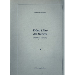         Primo libro dei Motetti (Antifone Mariane) - Domenico Bartolucci
    