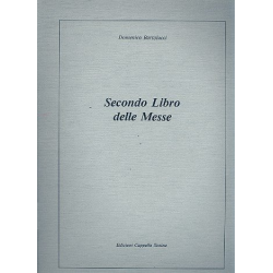         Secondo libro delle messe - Domenico Bartolucci
    