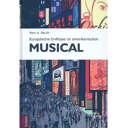         Europäische Einflüsse im amerikanischen - Marc A. Bauch
    