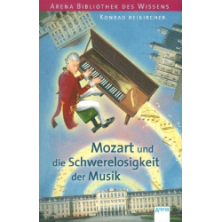         Mozart und die Schwerelosigkeit der Musik - Konrad Beikircher
    