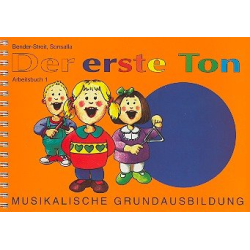         Der erste Ton Arbeitsbuch 1 - Sonsalla Bender-Streit
    