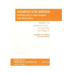         Einführung in das Singen von Koloratur für tiefe Stimme - Heinrich von Bergen
    