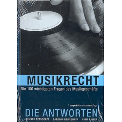         Musikrecht - Die Antworten - Gunnar Berndorff
    