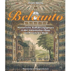         Belcanto (+CD) Historische Aufführungspraxis - Peter Berne
    