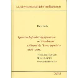         Gemeinschaftliches Komponieren in Frankreich während des Front - Katja Bethe
    
