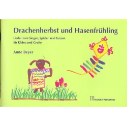         Drachenherbst und Hasenfrühling - Anne Beyer
    