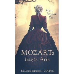        Mozarts letzte Arie Kriminalroman - Matt Beynon Rees
    