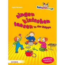         Singen, Klatschen, Tanzen in der Krippe - Ingrid Biermann
    