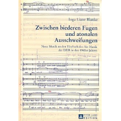         Zwischen biederen Fugen und atonalen - Inga Liane Blanke
    