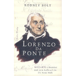         Lorenzo da Ponte Mozarts Librettist - Rodney Bolt
    