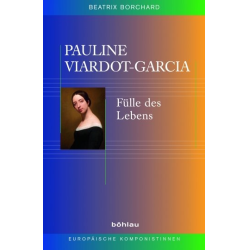         Pauline Viardot-Garcia - Beatrix Borchard
    