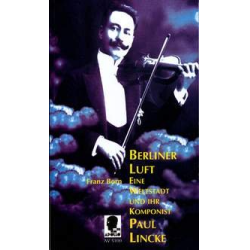         Berliner Luft - Paul Lincke - Franz Born
    