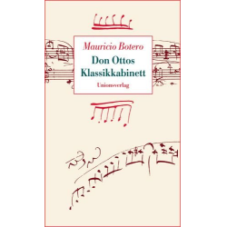         Don Ottos Klassikkabinett Erzählungen - Manricio Botero
    