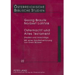         Osternacht und Altes Testament - Georg Braulik
    