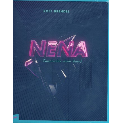         Nena - Geschichte einer Band - Rolf Brendel
    