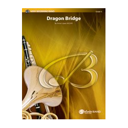         Dragon Bridge - Victor Lopez
    