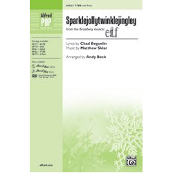        Sparklejollytwinklejingley - Matthew Sklar / Arr. Andy Beck
    