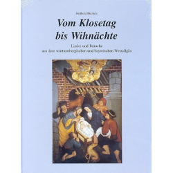         Vom Klosetag bis Wihnächte - Berthold Büchele
    