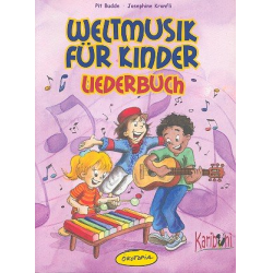        Weltmusik für Kinder Liederbuch - Pit Budde
    