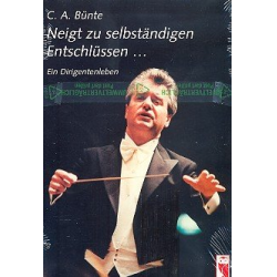         Neigt zu selbständigen Entschlüssen - - Carl August Bünte
    