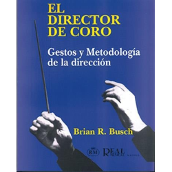         El directo de coro Gestos y metodología - Brian R. Busch
    