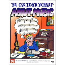         You can teach yourself about music - L. Dean Bye
    