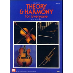         Theory and Harmony for Everyone - L. Dean Bye
    